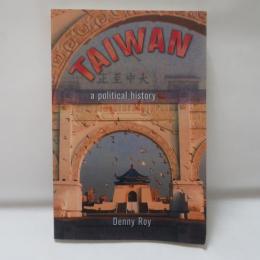 Taiwan: A Political History: