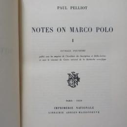 Notes on Marco Polo, in Three Volumes