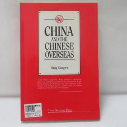 China and the Chinese Overseas
