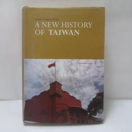 A NEW HISTORY OF TAIWAN