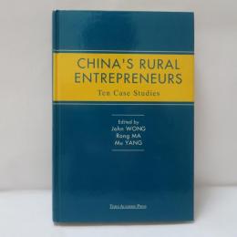 China's Rural Entrepreneurs: Ten Case Studies