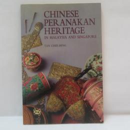 Chinese peranakan heritage in Malaysia and Singapore