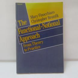 THE FUNCTIONAL- NOTIONAL APPROACH 