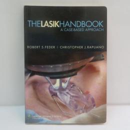 The Lasik Handbook: A Case-based Approach