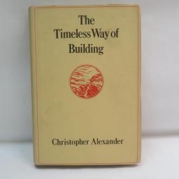 Timeless Way of Building