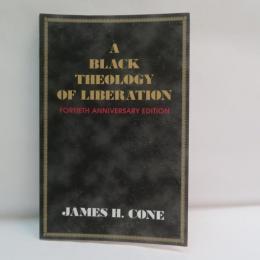A Black Theology of Liberation 