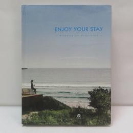 Enjoy Your Stay: Branding for Hospitality