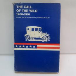 THE CALL OF THE WILD (1900-1916)