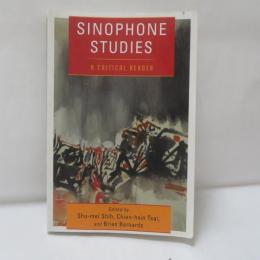 Sinophone Studies: A Critical Reader