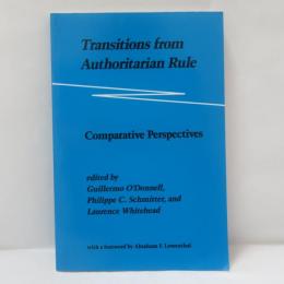 Transitions from Authoritarian Rule: Comparative Perspectives