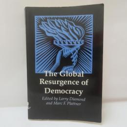 The Global Resurgence of Democracy