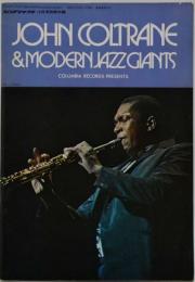 JOHN COLTRANE & MODERN JAZZ GIANTS