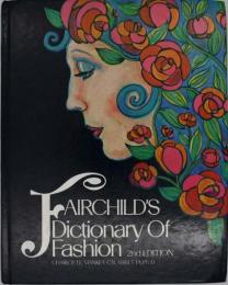 FAIRCHILD'S Dictionary Of Fashion 2nd EDITION