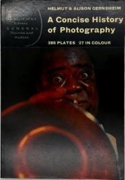 A Concise History of photography