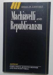 Machiavelli and Republicanism 