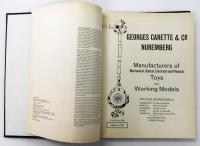 The Great Toys of Georges Carette: Carette's 1911 Trade Catalogue with Supplements for 1905 & 1914.