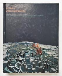 ArchiLab's Urban Experiments: Radical Architecture, Art and the City　（『アーキラボ:建築・都市・アートの新たな実験』英語版）