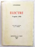 ELECTRE Tragédie (1702)  [鈴木昭一郎宛・戸張智昭 謹呈署名・識語入]