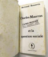 Charles Maurras : l'Action Française et la Question Sociale.