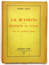 鈴木昭一郎旧蔵 ユイスマンス 研究書 "J.-K. Huysmans à la recherche de l'unité: avec de nombreux inédits"
