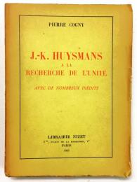 鈴木昭一郎旧蔵 ユイスマンス 研究書 "J.-K. Huysmans à la recherche de l'unité: avec de nombreux inédits"