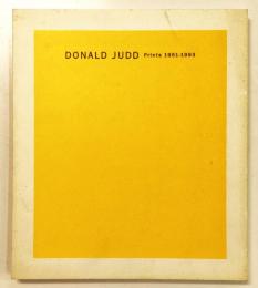 DONALD JUDD Prints 1951-1993 （「ドナルド・ジャッド 版画」 展覧会図録）