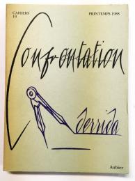 Cahiers Confrontation 19: Derrida.  Printemps 1988