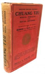 Chuang Tzu: Mystic, Moralist and Social Reformer. Second Edition, Revised.