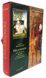 Decameron: Con le Illustrazioni dell’Autore e di Grandi Artisti fra Tre e Quattrocento.