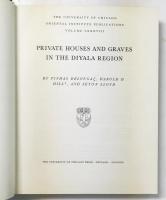 Private Houses and Graves in the Diyala Region [The University of Chicago Oriental Institute Publications Volume LXXXVIII]