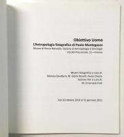 Obiettivo uomo. L'antropologia fotografica di Paolo Mantegazza （Museo di Storia Naturale di Firenz・パオロ・マンテガッツァ 展覧会カタログ）