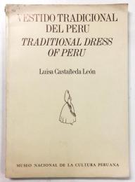 Vestido Tradicional del Perú/ Traditional Dress of Perú