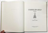 Codex en Cruz: Atlas （アステカ クルス写本 影印本）