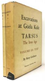 Excavations at Gözlü Kule TARSUS. Volume III: The Iron Age. Text / Plates 2冊セット