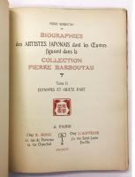 Biographies Artistes Japonais dont les Oeuvre Figurent dans la Collection Pierre Barboutau. Tome II Estampes et Objets d'Art. （ピエール・バルブトー 日本美術コレクション売立目録 第２巻：浮世絵・工芸品）