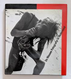 De Nieuwe Fotografie in Nederland (オランダ・ニュー・フォトグラフィ)
