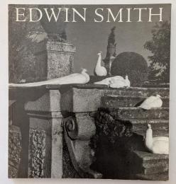 Edwin Smith Photographs 1935-1971　エドウィン・スミス写真集
