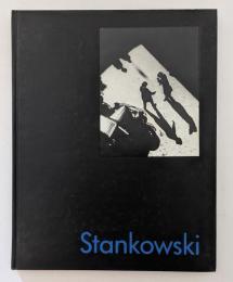 Stankowski Fotografien Photos 1927-1962　アントン・スタンコウスキー写真集