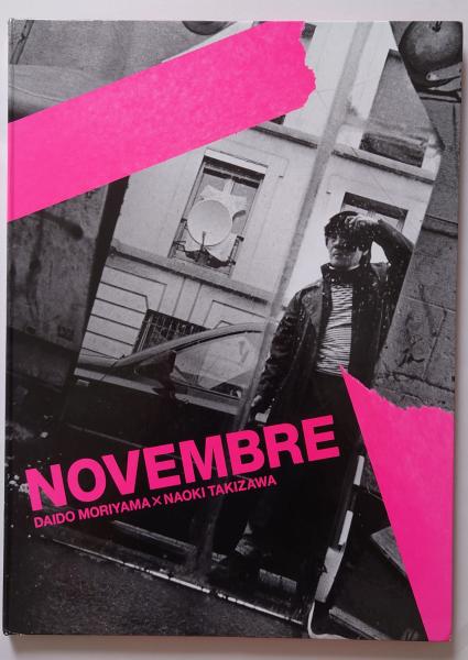 NOVEMBRE 森山大道写真集(森山大道, 滝沢直己) / 古本、中古本