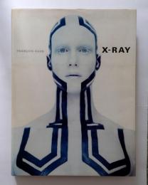 X-Ray　フランソワ・ナーズ写真集