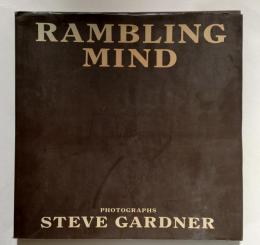 RAMBLING MIND スティーヴ・ガードナー写真集