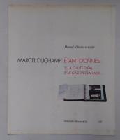 Manual of Instructions for Etant Donnes