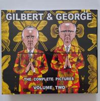 Gilbert & George : the complete pictures