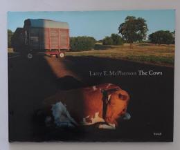 The Cows ラリー・E・マクファーソン写真集