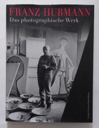 Das photographische Werk フランツ・フブマン写真集
