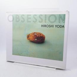 OBSESSION オブセッション 与田弘志 写真集