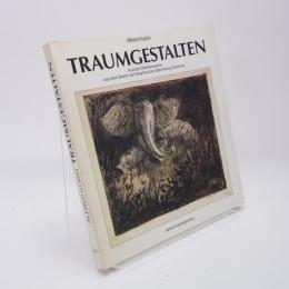 Alfred Kubin: Traumgestalten Hundert Meisterwerke aus dem Besitz der Graphischen Sammlung Albertina (German Edition)