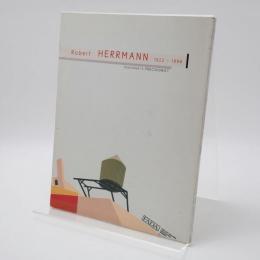 Robert Herrmann 1922-1996 Cincinnati's PRECISIONIST