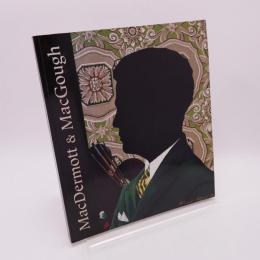 MacDermott&MacGough マクダーモット＆マクゴー 図録