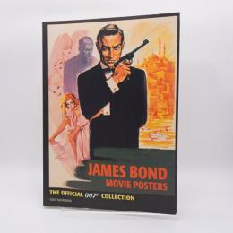 James Bond movie posters : the official 007 collection 007 ジェームス・ボンド・ムービー・ポスターズ